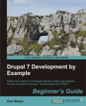 Drupal 7 Development by Example